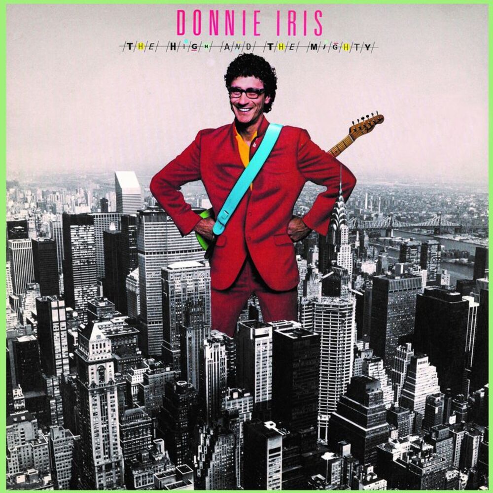 Donnie Iris - The High & The Mighty  CD